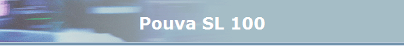 Pouva SL 100